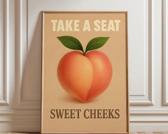 Toma asiento Póster de mejillas dulces Póster imprimible divertido de inodoro Arte de pared de baño retro Impresión artística de melocotón Arte divertido de inodoro Arte digital de trasero agradable