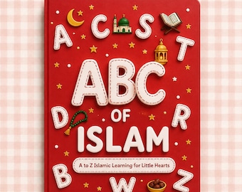Puede incluir: Un libro de tapa dura rojo titulado ABC OF ISLAM con el subtítulo A to Z Islamic Learning for Little Hearts. La portada presenta letras blancas en 3D, una luna creciente amarilla, una mezquita verde, un libro, una linterna y estrellas.