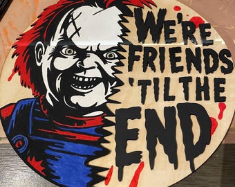 Chucky is your friend