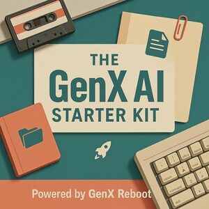 以下が含まれることがあります： 「THE GenX AI STARTER KIT」というテキストが大きく緑色で書かれたレトロスタイルの画像。カセットテープ、クリップ付きのノート、ヴィンテージキーボード、小さなオレンジ色の本が含まれています。「Powered by GenX Reboot」というフレーズが下にあります。