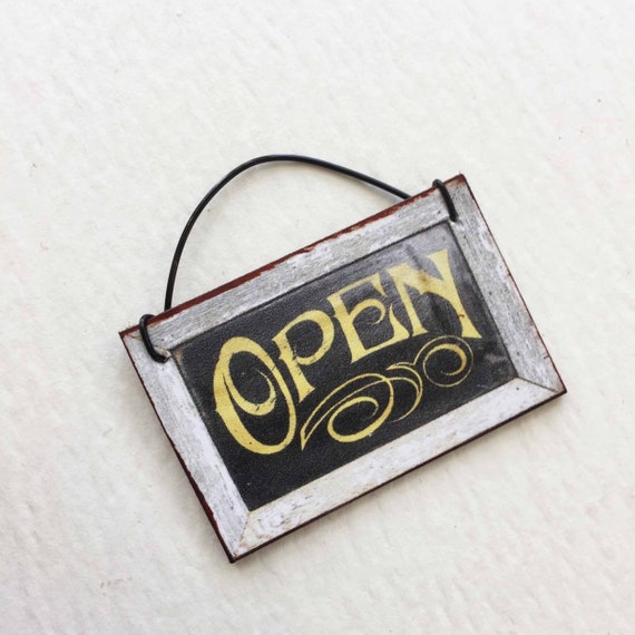 Dollhouse Miniature Shabby Rustic Looking OPEN Sign