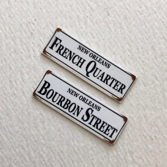 Miniature New Orleans French Quarter and Bourbon Street Signs For Dollhouse or Train Set