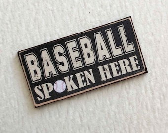Sports Miniature 1:12 Scale Vintage Look  Baseball Spoken Here Sign Sports