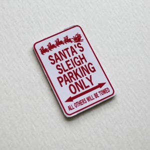 Christmas Miniature Santa&#39;s Sleigh Parking Only Sign in Three Sizes for 1/24, 1/12 or 1/6 Scales