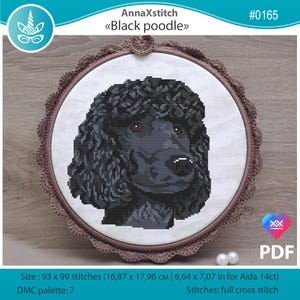 May include: A cross-stitch design of a black poodle, displayed in a round frame with a decorative border. The image shows the poodle's head and shoulders, created using black and grey threads. The text "AnnaXstitch" and "Black poodle" are visible.