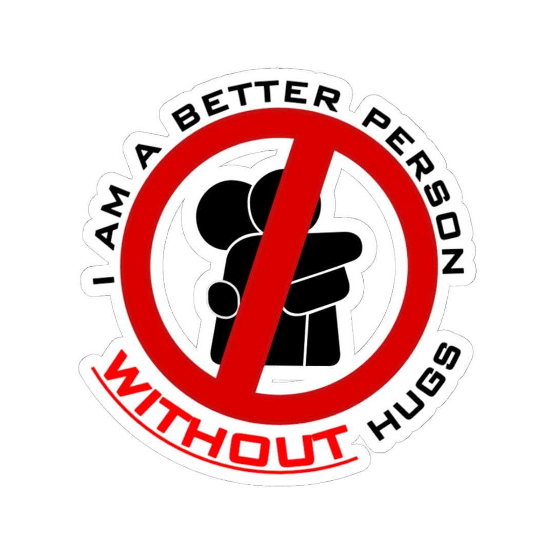 Anti-hug Graphic Kiss-cut Sticker - Etsy