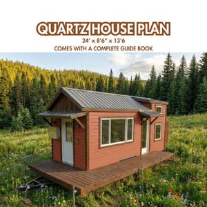 24 x 2,5 m Quartz Tiny House Pläne: DIY Mobile Haus Blueprints (PDF Download, metrisch)
