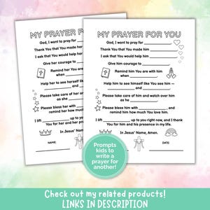 May include: Two printable prayer sheets with fill-in-the-blank prompts for children. The sheets are titled "My Prayer For You" and feature spaces to write prayers for others. The design includes religious symbols and stars.