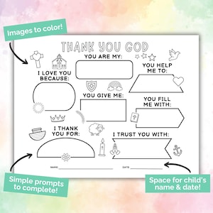 May include: A black and white coloring page with the text "THANK YOU GOD" and prompts to fill in. Includes images of a cross, church, dove, heart, sun, crown, ark, sheep, candle, and anchor. Text says "Images to color!", "Simple prompts to complete!", and "Space for child's name & date!"