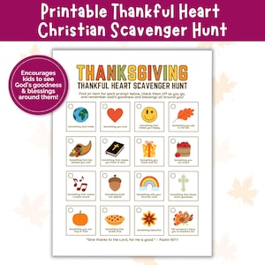 May include: Printable Thanksgiving Thankful Heart Christian Scavenger Hunt. The sheet features a grid of prompts with illustrations, including a globe, heart, smiley face, and fall leaf. The text encourages kids to see God's goodness and blessings.