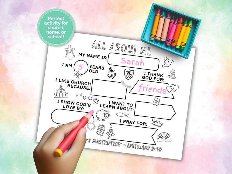 May include: A coloring sheet titled "All About Me" with fill-in-the-blank sections. The sheet includes prompts like "My Name Is: Sarah", "I am 5 years old", and "I thank God for: friends". A teal crayon box and a red crayon are also visible.