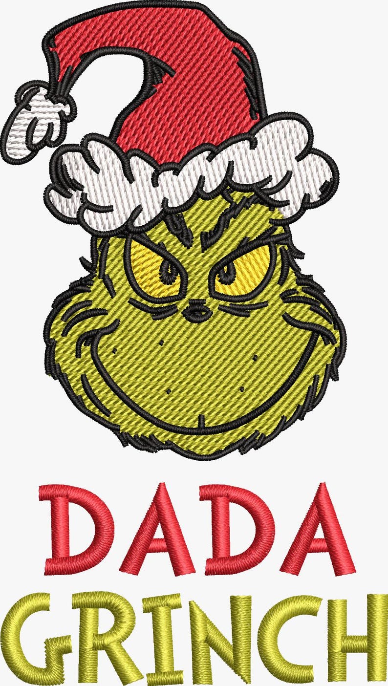 May include: Embroidered design featuring the Grinch wearing a Santa hat. The Grinch's face is green with yellow eyes and a mischievous grin. The text "DADA GRINCH" is embroidered in red and yellow.