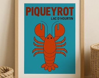 May include: A framed wall art print featuring a bright orange lobster illustration centered on a solid teal background. The text PIQUEYROT is printed in large brown letters at the top, with LAC D'HOURTIN in smaller black text underneath.