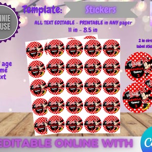 May include: Sheet of Minnie Mouse stickers with red polka dots and Minnie Mouse graphics. The stickers are 11 inches by 8.5 inches and are editable. The text on the stickers says "Kenella Turns 2".