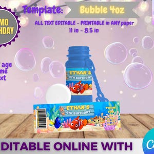 May include: A blue bubble bottle with a label featuring Nemo and Dory characters, with the text "ETHAN'S 5TH BIRTHDAY". The image includes the text "NEMO BIRTHDAY", "Template: Bubble 4oz", and "EDITABLE ONLINE WITH Canva". The design is set against a light purple background.