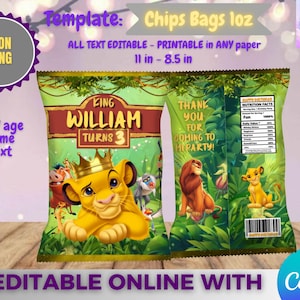 May include: A printable Lion King-themed chip bag template. The design features Simba with a crown, the text "King William Turns 3", and other characters. The bag is 11 inches by 8.5 inches and has editable text.