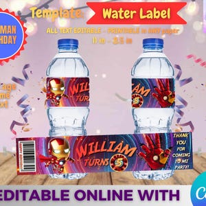 May include: Two water bottles with custom labels for an Ironman-themed birthday. The labels feature an Ironman graphic, the name "William", and the number "5". The text "Ironman Birthday" is in a blue circle.