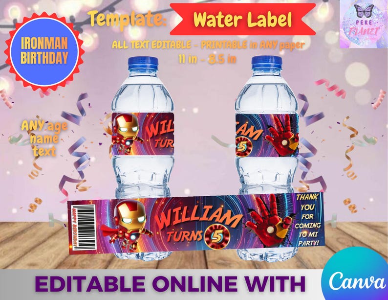 May include: Two water bottles with custom labels for an Ironman-themed birthday. The labels feature an Ironman graphic, the name "William", and the number "5". The text "Ironman Birthday" is in a blue circle.