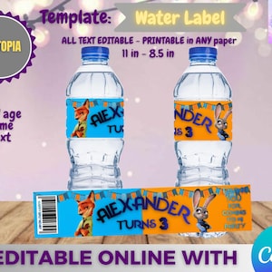 Puede incluir: Dos botellas de agua con etiquetas personalizadas con el tema de Zootopia. Las etiquetas presentan el texto "ALEX TURNS 3" y "ALEXANDER TURNS 3" con personajes de dibujos animados. Las etiquetas son azules y naranjas. La imagen tambi&eacute;n incluye el texto "EDITABLE ONLINE WITH Canva".