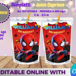 May include: Two juice pouches with a Spiderman theme, displaying the name "William" and "2th Birthday". The pouches are red and feature a Spiderman graphic, spiderwebs, and the text "Fruit juice drink" and "200 ml". The text "EDITABLE ONLINE WITH Canva" is at the bottom.