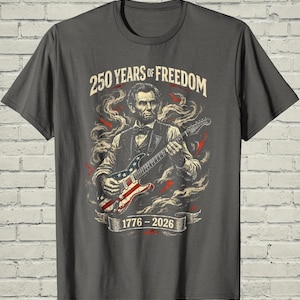 Funny Lincoln Playing Guitar Shirt, Retro 250 Years Of USA Freedom Apparel, 1776 To 2026 Patriotic 4th Of July Gift For Musician afbeelding 3