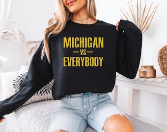 Michigan vs Everybody Tribute Shirt, Cool Hometown Energy Sports Gift Graphic Tee, Michigan Pride Outfit Inspired Unisex T-Shirt