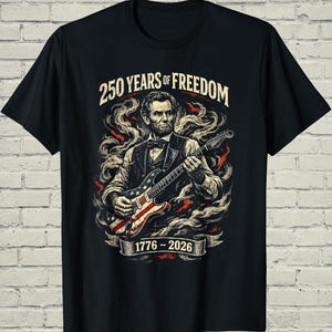 Funny Lincoln Playing Guitar Shirt, Retro 250 Years Of USA Freedom Apparel, 1776 To 2026 Patriotic 4th Of July Gift For Musician afbeelding 7