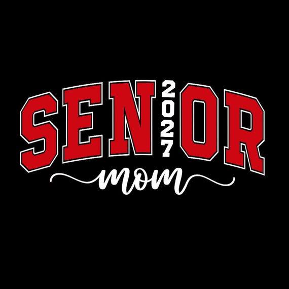 Senior Mom 2027 PNG Graduation Design (Digital Download)