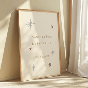 Motivierende Wand Kunst Druck | Manifesting everything I Devere Poster