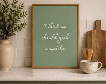 Matcha Lover Print | Minimalist Kitchen Wall Art | Green Poster