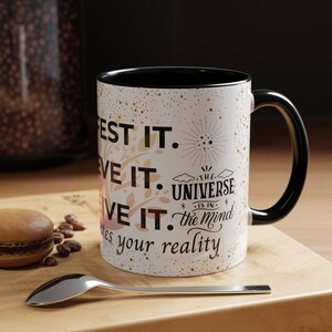 Manifestation Mug, Motivational Quotes for Success & Abundance, Self love Coffee Mug, Trust the Universe, Morning Mindset