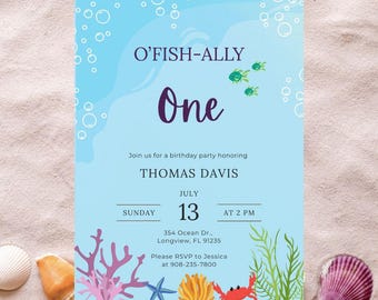 May include: A light blue birthday party invitation with the text "O'FISH-ALLY One". The invitation includes the name "Thomas Davis", date, time, and RSVP information. The design features sea creatures and bubbles.