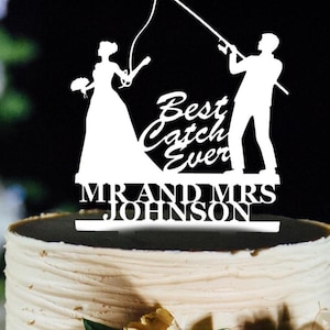 Personalized Best Catch Ever Funny Fishing Cake Topper For Rustic Wedding Decoration