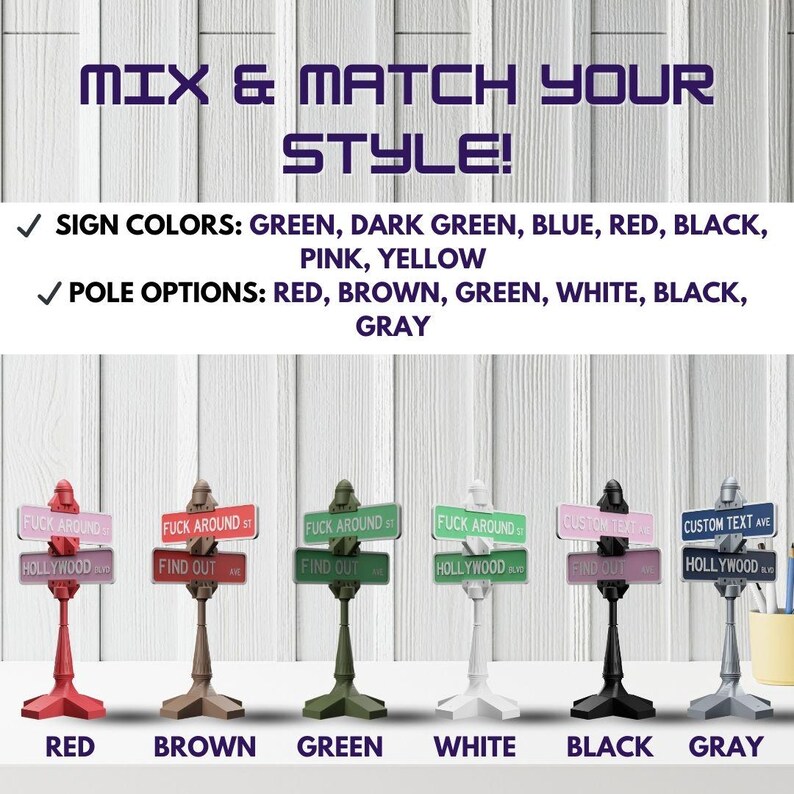May include: Miniature street signs in various colors, including red, brown, green, white, black, and gray. The signs read "FUCK AROUND ST" and "HOLLYWOOD AVE" or "FIND OUT". The text "MIX & MATCH YOUR STYLE!" is at the top.
