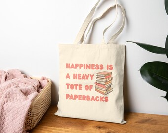 Happiness Is A Heavy Tote of Paperbacks Canvas Bag