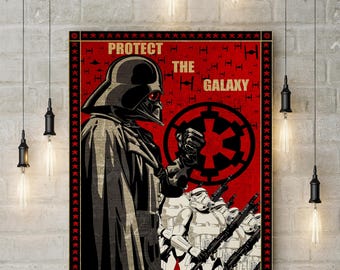 May include: A Star Wars poster with Darth Vader, Stormtroopers, and the Empire symbol on a red backdrop. The poster has the text "PROTECT THE GALAXY" and "JOIN THE EMPIRE".