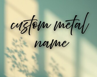 Custom Script Metal Word Sign | Kembara Script Personalized Metal Name Sign | Farmhouse Decor | Custom Word Art | Metal Wall Art |Word Art
