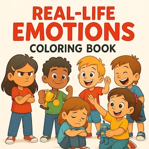 Real-Life Emotions Coloring Book for Kids | SEL Printable PDF | Social Emotional Learning & Feelings Coloring Pages for Mindfulness