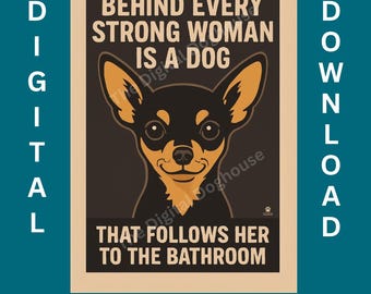 Chihuahua Bathroom Print – Funny Dog Wall Art (Digital download)