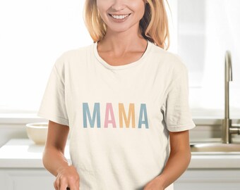 Mama T-Shirt, Softstyle Unisex Tee, Mom Life Shirt