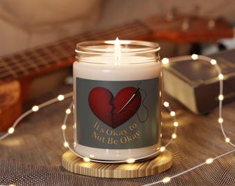 It&#39;s Ok To Not Be Ok Soy Candle, Mental Health Awareness Candle, Acceptance Candle, Normalize Therapy Candle, Scented Candle