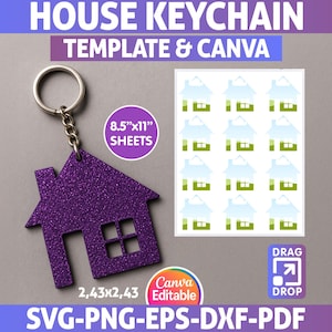 May include: A purple glitter house keychain with a silver keyring and chain. The image also shows a sheet of house templates and text that reads "HOUSE KEYCHAIN TEMPLATE & CANVA". The keychain measures 2.43 x 2.43 inches.