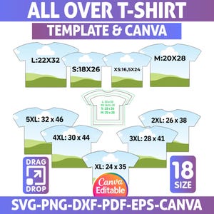 May include: A template for all-over t-shirts, featuring various sizes with measurements in inches. The design includes a landscape graphic within the t-shirt outlines, with the text "ALL OVER T-SHIRT TEMPLATE & CANVA". Includes 18 sizes and is Canva editable.