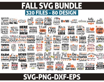 Fall SVG Bundle, Autumn SVG Bundle, Thanksgiving Svg, Pumpkin Spice SVG, Fall Quotes Svg, Cricut Fall Cut Files, Autumn Sayings Bundle