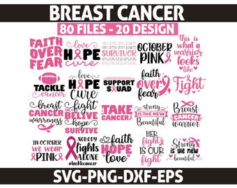 Breast Cancer Awareness Bundle, Pink Ribbon SVG Bundle, Survivor SVG, Faith Over Fear SVG, Breast Cancer Quotes Svg, Cricut Files