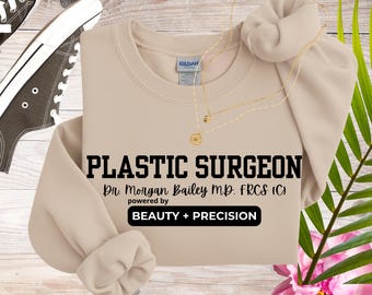 Personalisiertes Sweatshirt für plastische Chirurgen Plastische Chirurgie Wertschätzung Geschenk Doktor Abschlussgeschenk Kosmetische Chirurgie Plastische Chirurgie Bewohner B