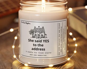 Sie sagte Ja zur Adresse Kerze Hauskäufer Geschenk Umzugsgeschenk Abschlussgeschenk Wohnungsbaubroker Kundengeschenk Neues Haus Geschenk Einweihungsparty Geschenk