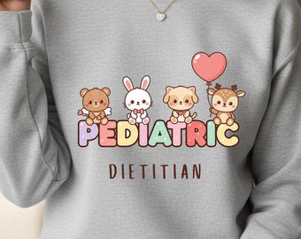 Pediatric Diätetiker-Sweatshirt Dietitian Geschenk Wertschätzung Geschenk Diätetiker Crewneck Ernährungswissenschaftler Geschenk Graduierung Geschenk registrierter Diätetiker