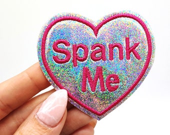 Spank Me Heart Holographic Glitter Vinyl Iron On Embroidered Patch- LIMITED EDITION