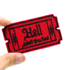 Hell Admit One Soul 666 Gothic Iron On Embroidered Patch